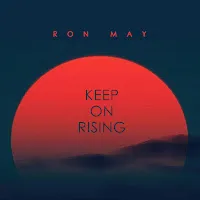 Ron May — Keep On Rising — обложка